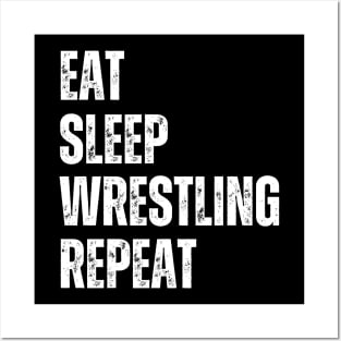 Eat Sleep Wrestling Repeat Funny Wrestling For High Middle School College Pro Wrestlers Posters and Art